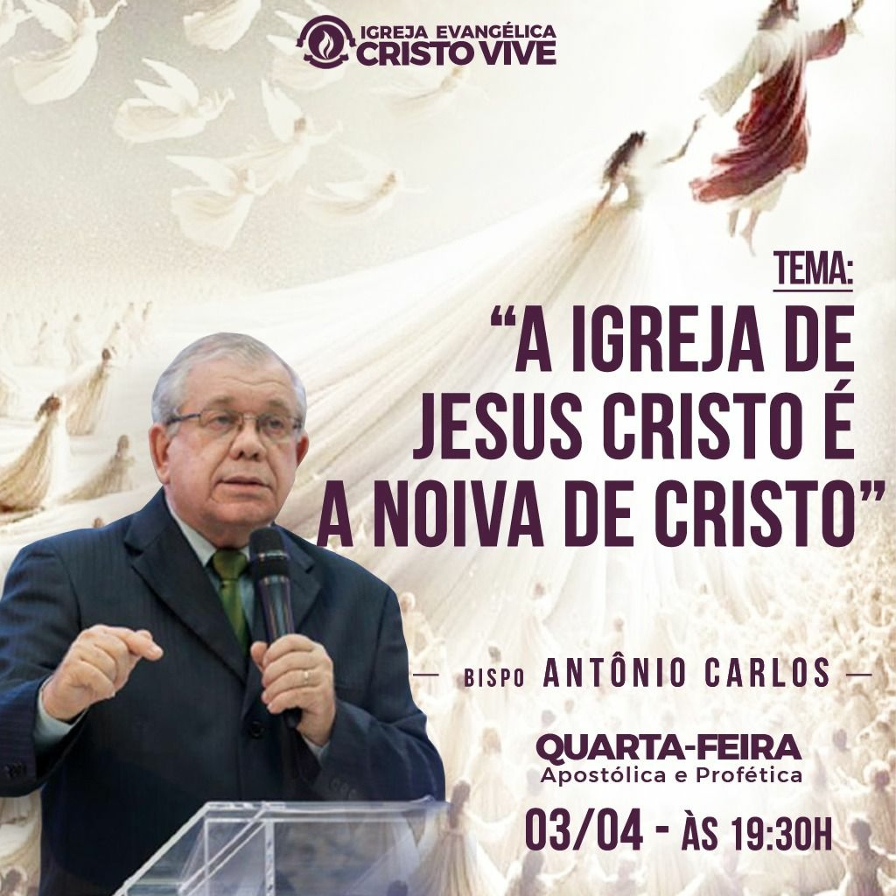Igreja Evangélica Cristo Vive - Ap. Miguel Ângelo