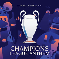 Champions League Anthem (Epic Version)