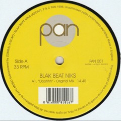 OOOH - Blak Beat Niks - Original 12 Inch Pan001 Redux In Remastered