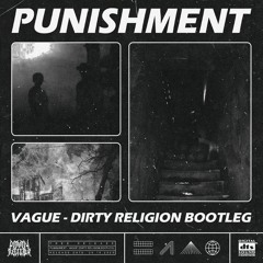 Vague (Dirty Religion Bootleg)