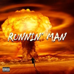 Runnin Man (feat. Wesley, J.o, AT) Prod. YNB