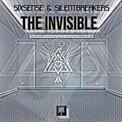 Sixsense & SilentBreakers - The Invisible (2024)