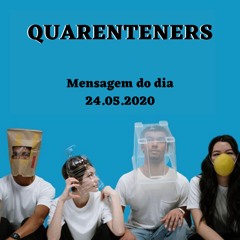 Quarenteners | Cleiton Marçal