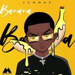 TENNAZ_-_Banana_(Portal links News)- 2022.mp3