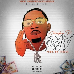 Chicken P "RAW"