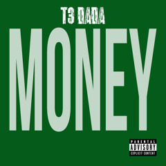 Money- T3dada MP3