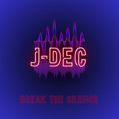 break the silence