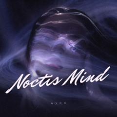 NOCTIS MIND