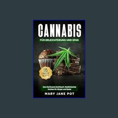 #^Ebook 📖 Cannabis. Das Marihuana Kochbuch. Medizinisches Kochen für Körper und Seele.: 115 einfac
