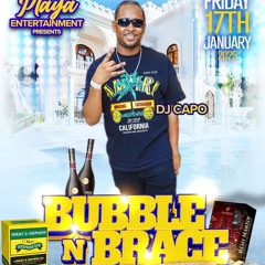 DJ CAPO LIVE @BUBBLE'N'BRACE @PLAYAENT @KRDAGREAT