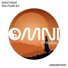 OUT NOW: SPECTRUM - SOLITUDE EP (OmniEP445)