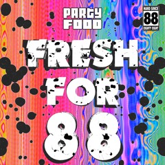 Fresh For 88