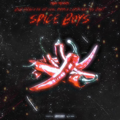SPICE BOYS FEAT. LIL AD, GLOC PIPPEN, CAPDENNY & YLG RUNT (PROD. AIRPHAZER)