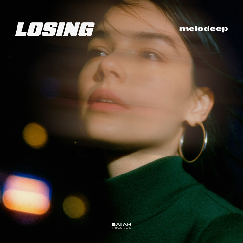 melodeep - Losing