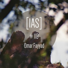 Intrinsic Audio Sessions [IAS] #118 - Omar Fayyad