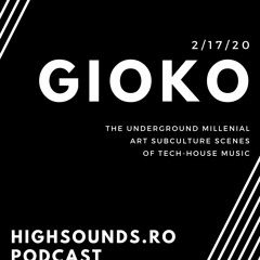 GIOKO Podcast #1 @highsounds.ro