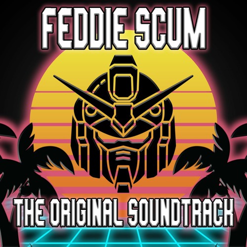 Feddie Scum: A Gundam RPG Podcast - "Zeeks Don't Surf"