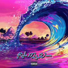 Ride My Wave [Prod. Ramsey Beatz]
