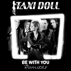 Be With You (Eric Kupper Club Mix)