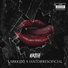 Lokita (Larkkidd x Iantorresoficial)