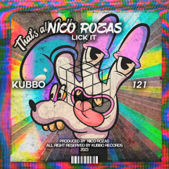 Nico Rozas - Lick It