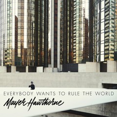 Everybody Wants To Rule The World