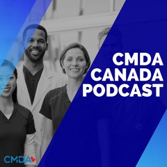 CMDA Canada Podcast