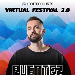 David Puentez - 1001Tracklists Virtual Festival 2.0
