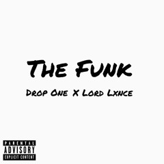 The Funk (Prod. ININE)