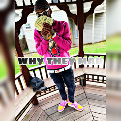 Phillymk- WHY THEY MAD