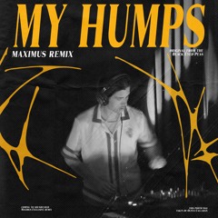 My Humps (Maximus Remix)[Free Download]