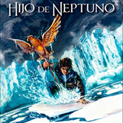 FREE EBOOK 💙 El hijo de Neptuno / The Son of Neptune (Los héroes del Olimpo / The He