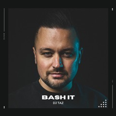 DJ Taz - Bash It