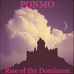 Rise of the Dominion