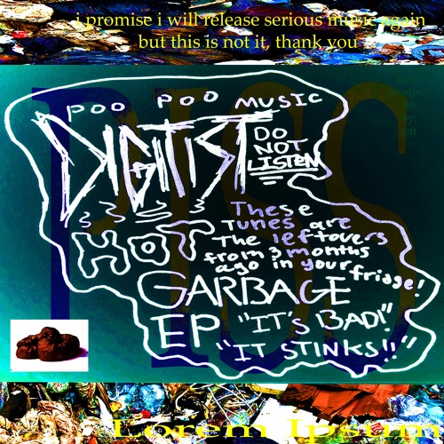 Digitist - HOT GARBAGE EP