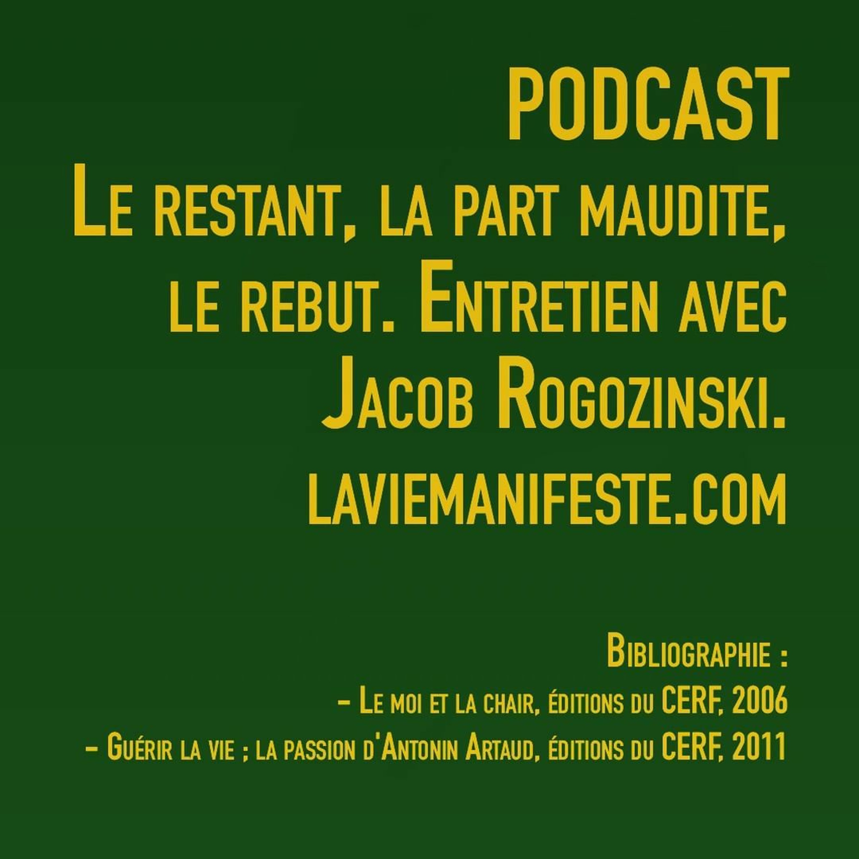 la vie manifeste