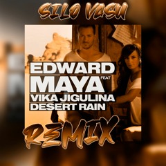Edward Maya - Desert Rain (Silo Vasu Remix)