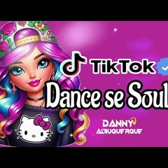 Dance se souber~ {TikTok} 2024