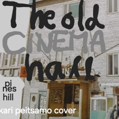 A Cover:  The Old Cinema Hall