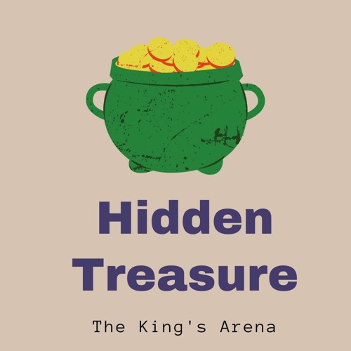 Stream Hidden Treasure by Kings Arena Listen online for free on