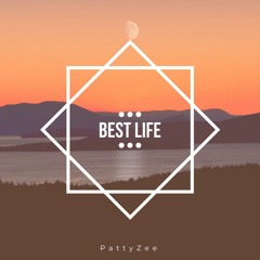 Patty Zee - Best Life