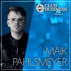 03/23 Maik Pahlsmeyer live @ Club Business Radio Show 20.01.2023 - House