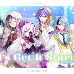 【NIJISANJI EN】Let's Get It Started - ILUNA