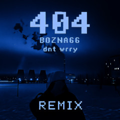 404 (Remix)