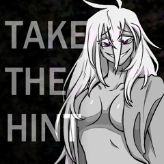 TAKE THE HINT -【IMPOSTOR】FT. GUMI // VOCALOID ORIGINAL SONG