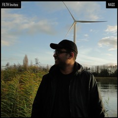 FILTH Invites: Episode 53 - Naqs