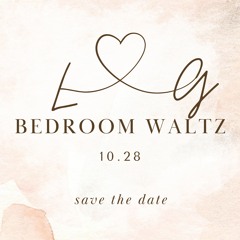 Bedroom Waltz
