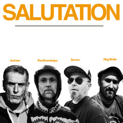 SALUTATION_ - Teaser / Bocrew - Acet'One (Karim Feddal) - King Siroko - Yves Futuristique
