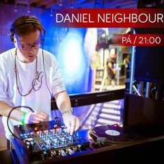 Radio B - Exclusive (Daniel Neighbour) 15.4.2022