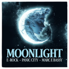 E-Rock, Panic City, Marc E Bassy - Moonlight (PREVIEW)